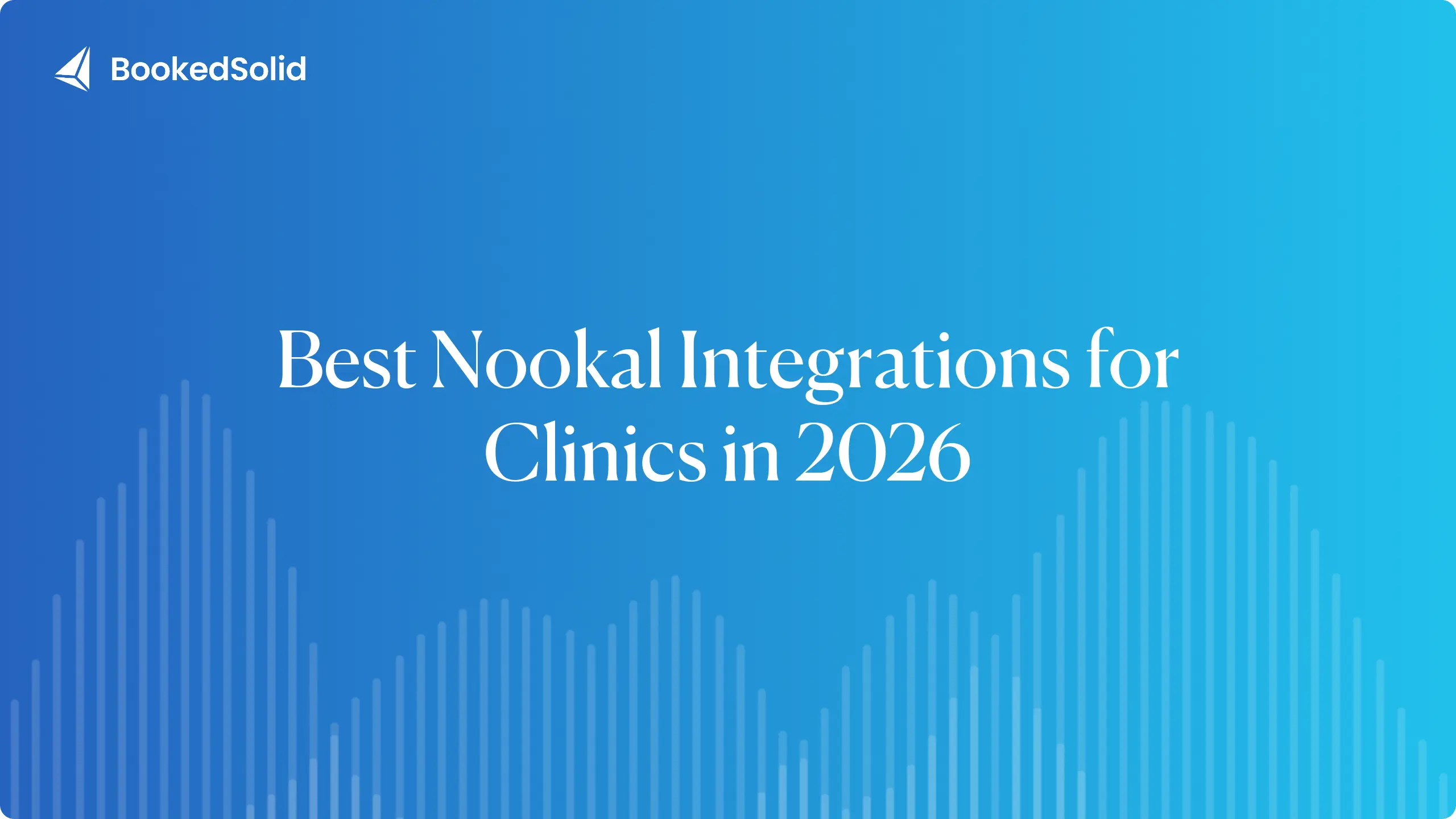 The Best Integrations for Nookal Clinics in 2026