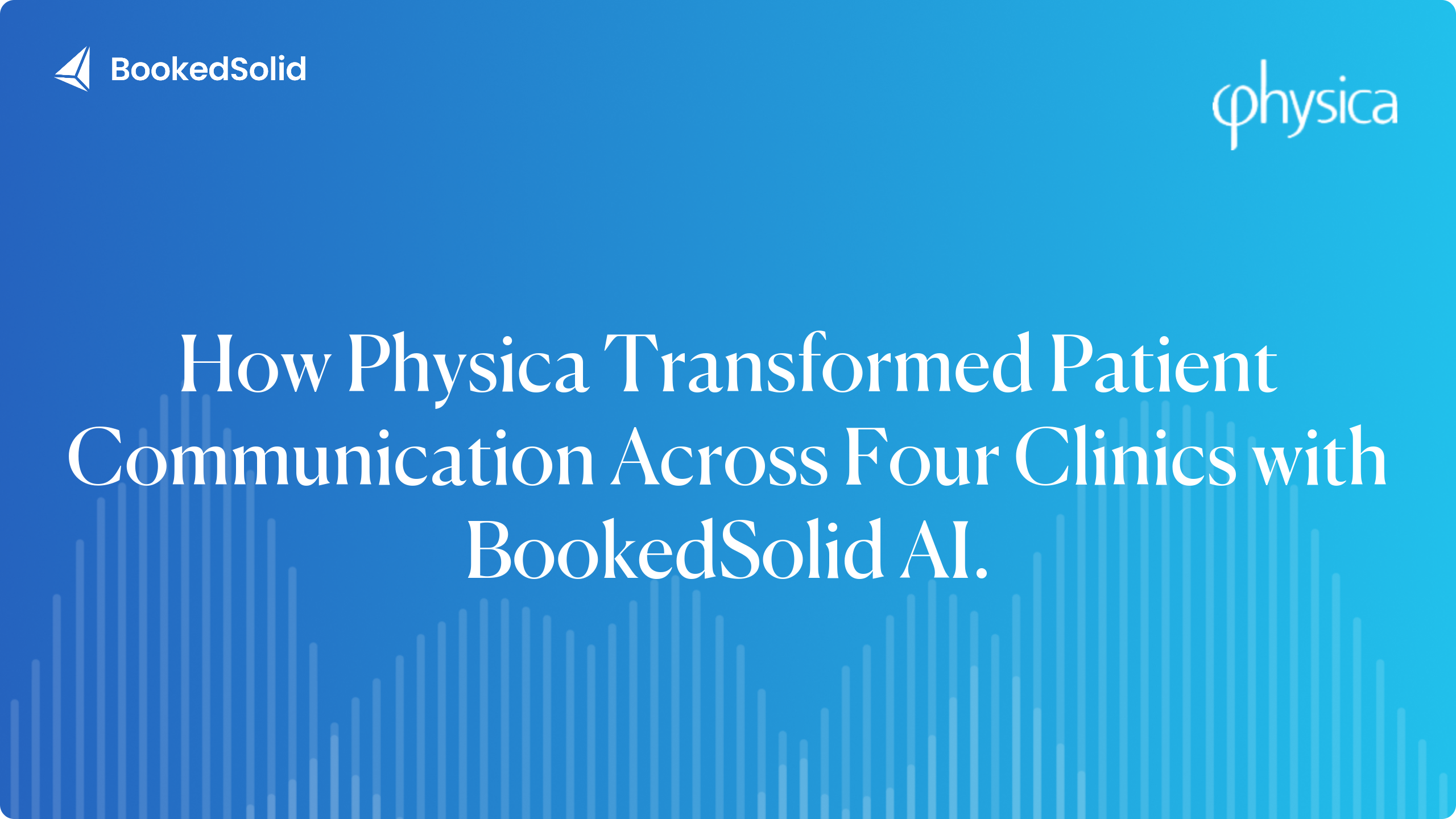 Case Study: Physica Physiotherapy