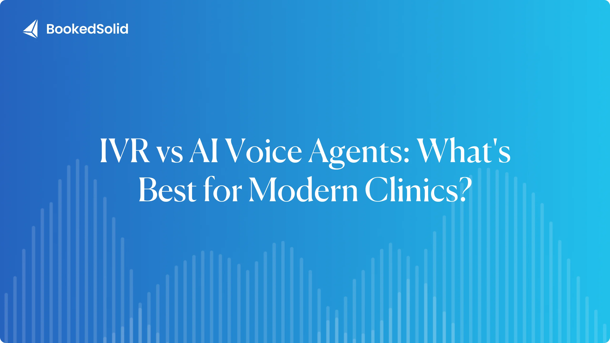 IVR vs AI Voice Agents: What's Best for Modern Clinics?