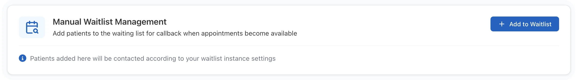 Manual Waitlist Management tab