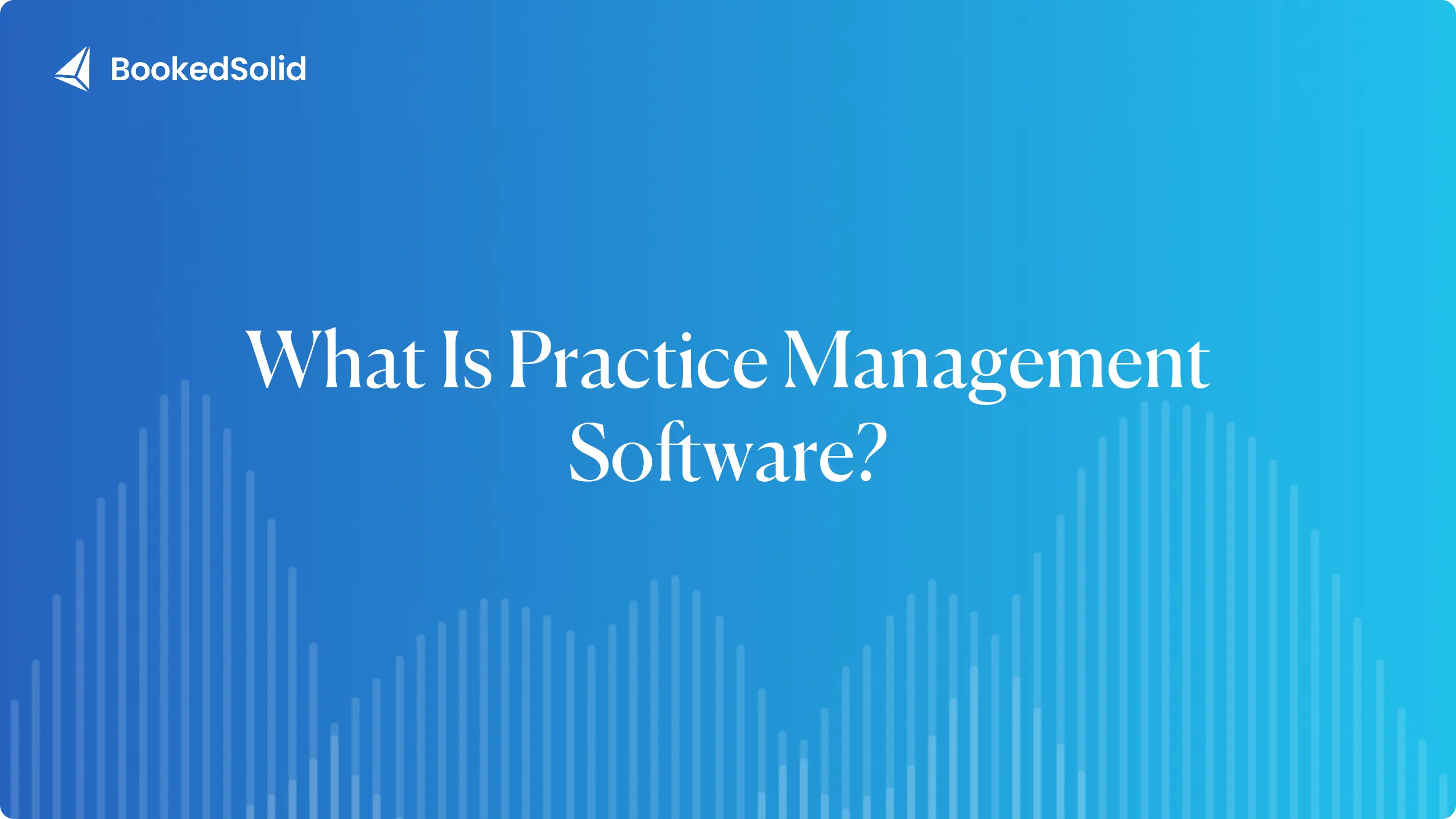 What Is Practice Management Software? A Plain-English Guide for Clinics